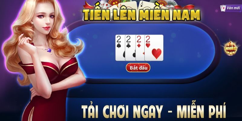 Game bài đổi thưởng tiến lên miền Nam -  Trò chơi quốc dân tại Việt Nam